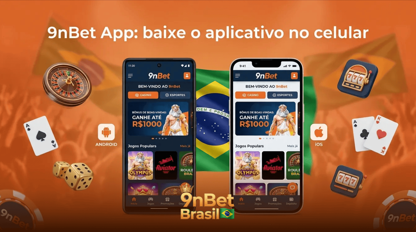 Aplicativo 9nBet para jogadores brasileiros