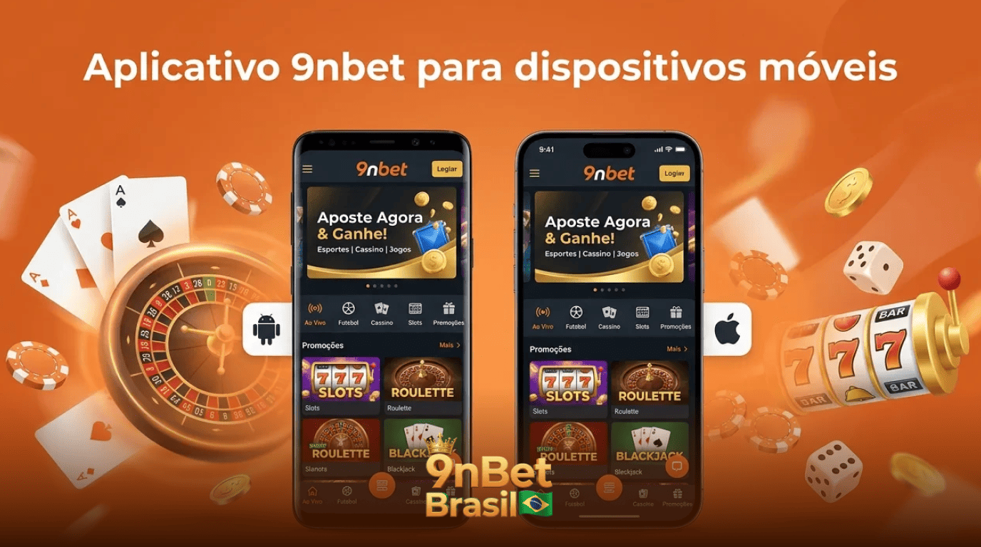 Aplicativo móvel da 9nBet para jogadores brasileiros