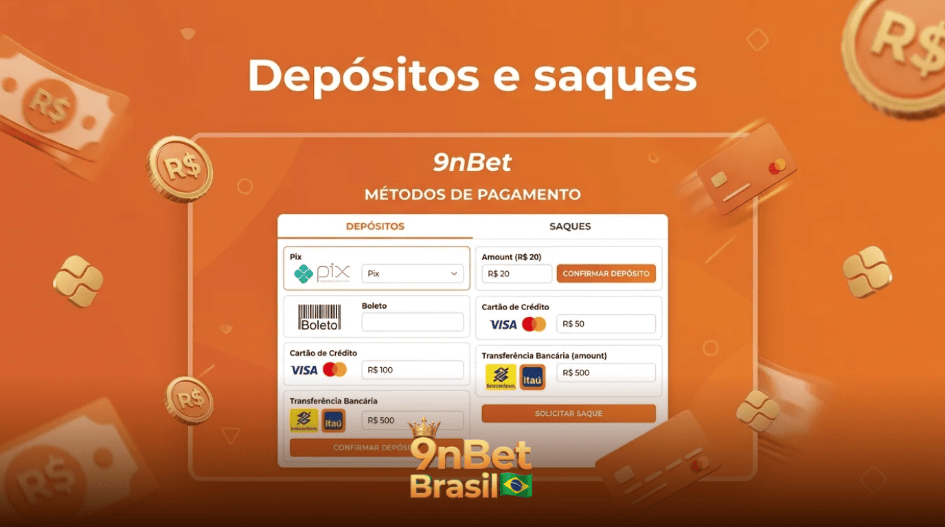 Métodos de pagamento disponíveis na 9nBet no Brasil